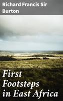 First Footsteps in East Africa