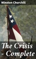   The Crisis — Complete