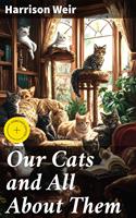   Our Cats and All About Them