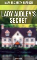   Lady Audley's Secret (Mystery Classic)