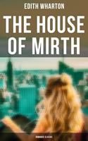  The House of Mirth (Romance Classic)