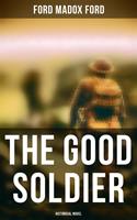   The Good Soldier (Historical Novel)