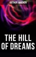   The Hill of Dreams