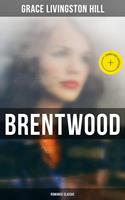   Brentwood (Romance Classic)