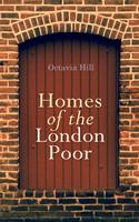   Homes of the London Poor