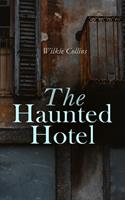   The Haunted Hotel