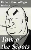   Tam o'the Scoots