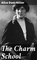   The Charm School