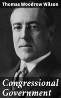   Congressional Government
