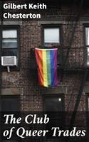   The Club of Queer Trades