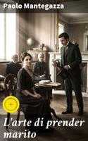   L'arte di prender marito