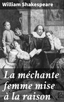   La méchante femme mise à la raison