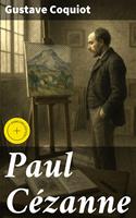   Paul C&eacute;zanne