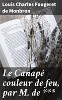   Le Canapé couleur de feu, par M. de ***