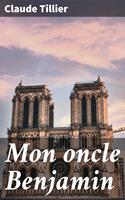   Mon oncle Benjamin
