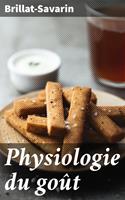   Physiologie du goût