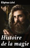   Histoire de la magie