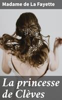   La princesse de Clèves