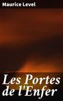   Les Portes de l'Enfer