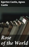   Rose of the World