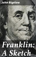   Franklin: A Sketch