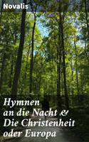   Hymnen an die Nacht & Die Christenheit oder Europa
