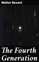   The Fourth Generation