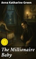   The Millionaire Baby