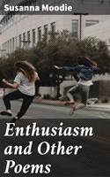   Enthusiasm and Other Poems