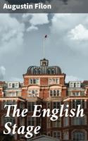   The English Stage