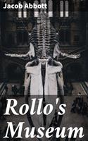   Rollo's Museum