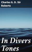   In Divers Tones