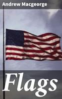   Flags