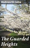   The Guarded Heights