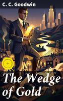   The Wedge of Gold