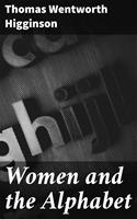   Women and the Alphabet