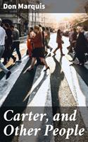  Carter, and Other People