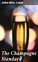   The Champagne Standard