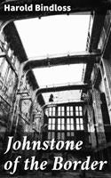   Johnstone of the Border