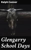   Glengarry School Days