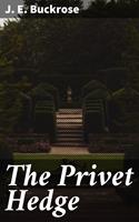   The Privet Hedge