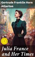 Julia France and Her Times