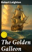   The Golden Galleon
