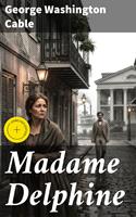   Madame Delphine