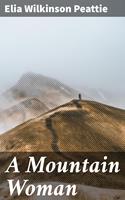   A Mountain Woman