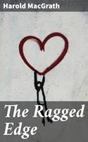   The Ragged Edge