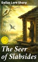   The Seer of Slabsides