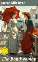   The Bondwoman