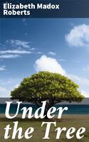  Under the Tree