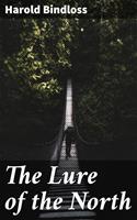   The Lure of the North